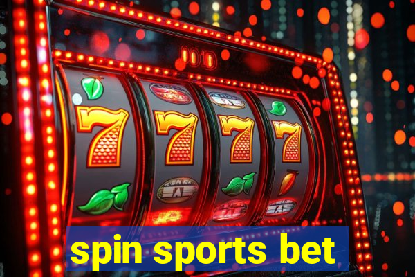 spin sports bet